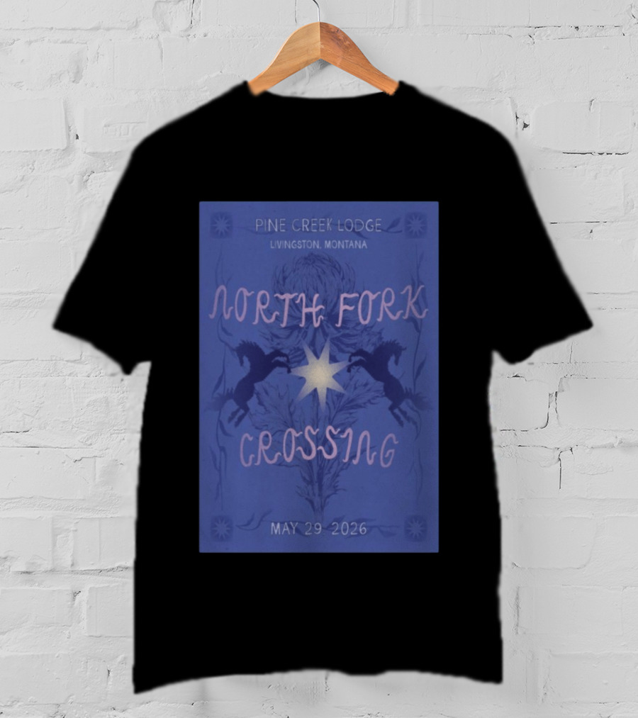 North Fork Crossing Pine Creek Lodge Livingston Montana May 29 2026 T-Shirt