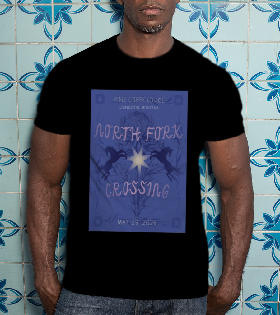 North Fork Crossing Pine Creek Lodge Livingston Montana May 29 2026 T-Shirt