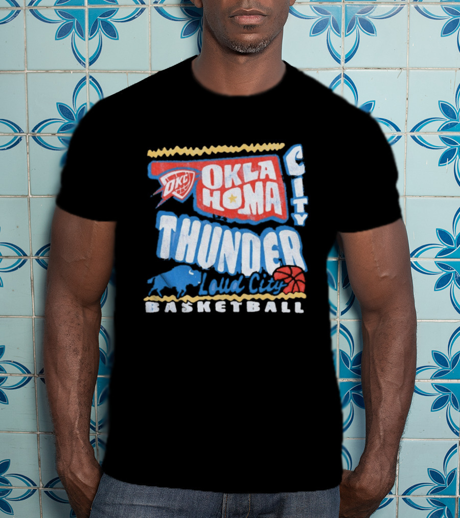 Oklahoma City Thunder Loud City Basketball OKC Team Spirit T-Shirt