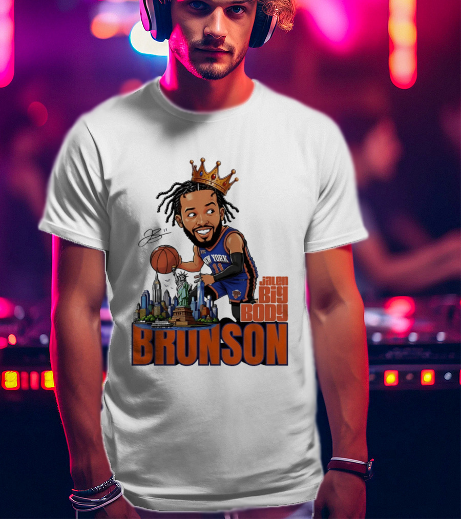 Jalen Brunson New York Knicks Big Body Crown Basketball Skyline Statue Of Liberty T-Shirt