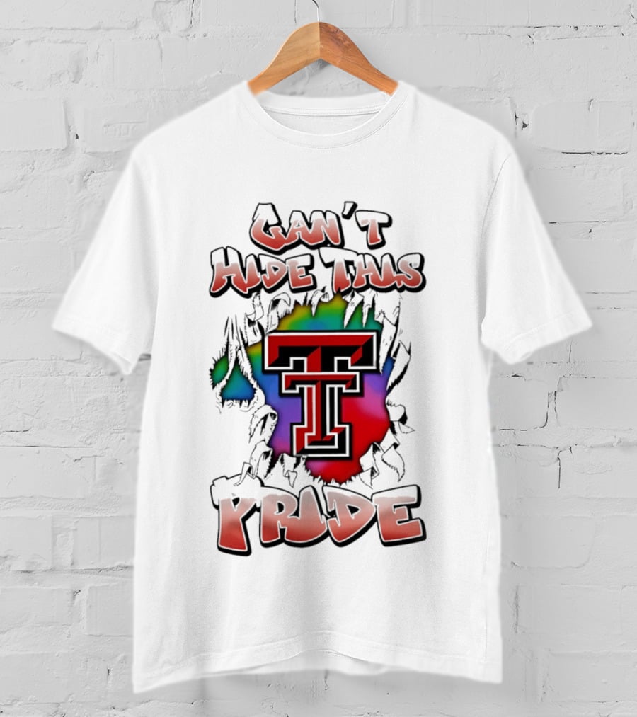 Texas Tech Red Raiders Can't Hide This Pride Colorful T T-Shirt
