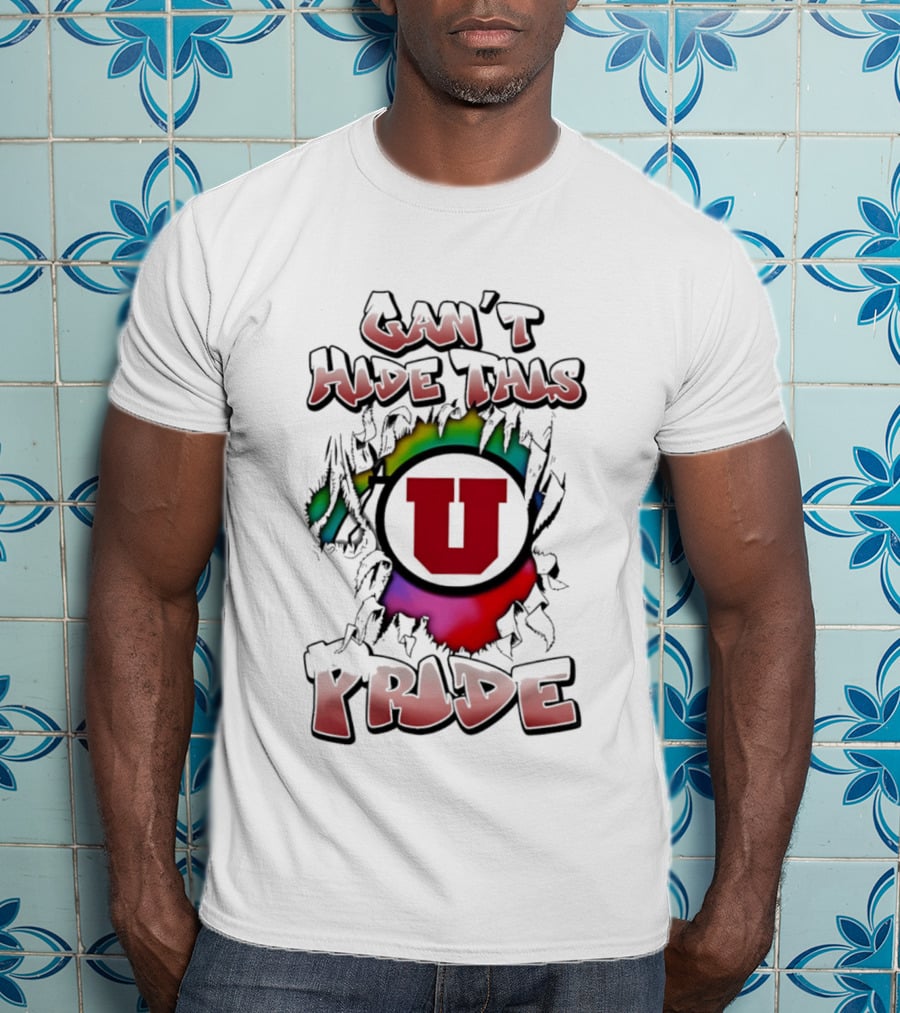 Can't Hide This Utah Utes Pride T-Shirt
