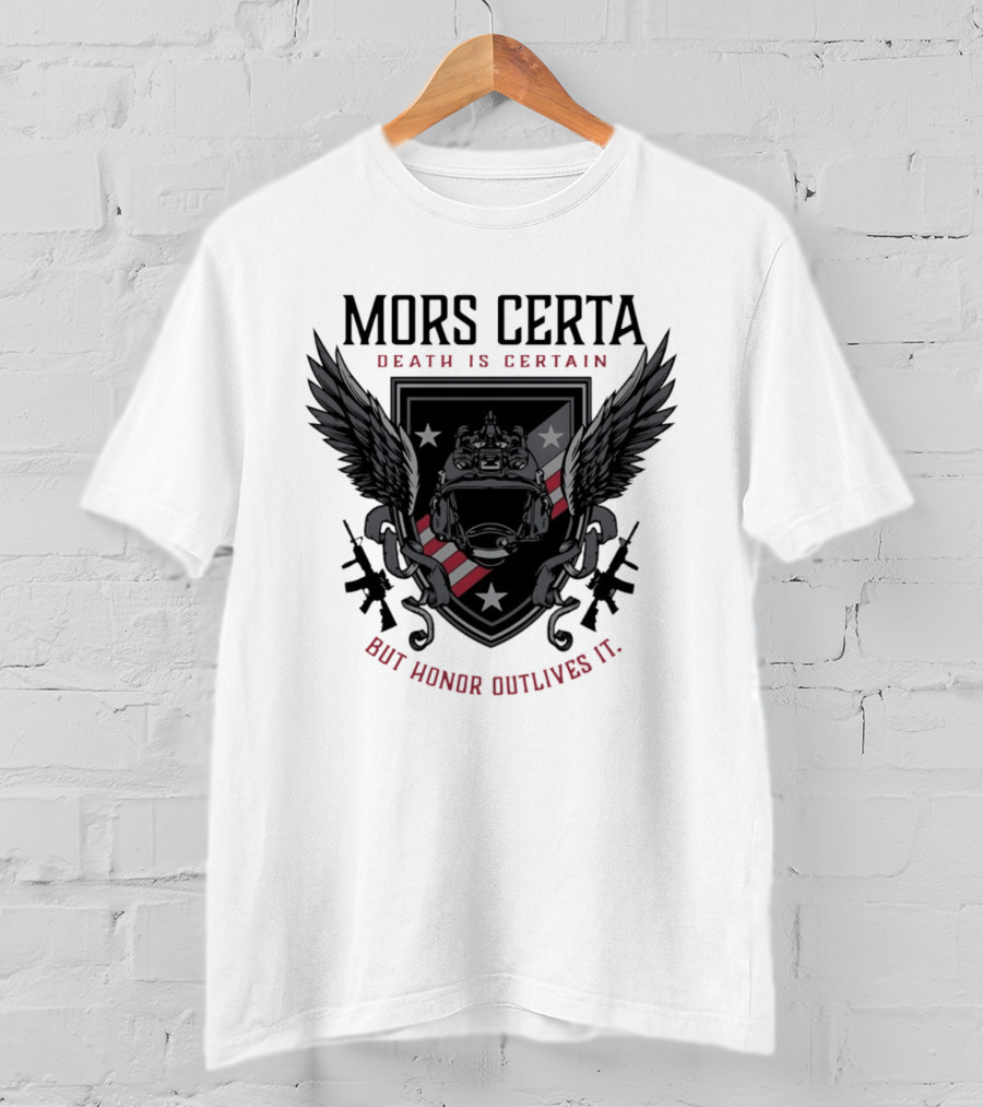 Mors Certa Death Is Certain But Honor Outlives It Winged Helmet Warrior's Legacy T-Shirt