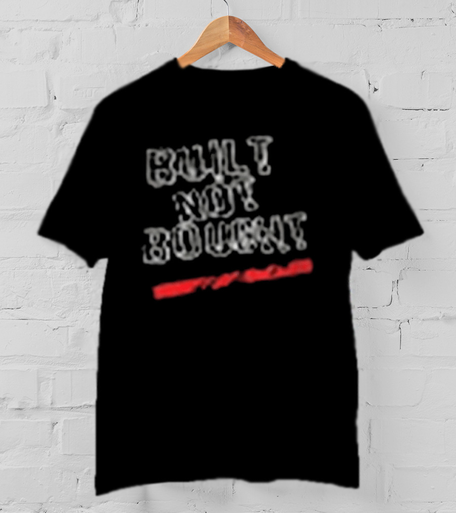 Cleetus McFarland Tye And Zacks Built Not Bought T-Shirt