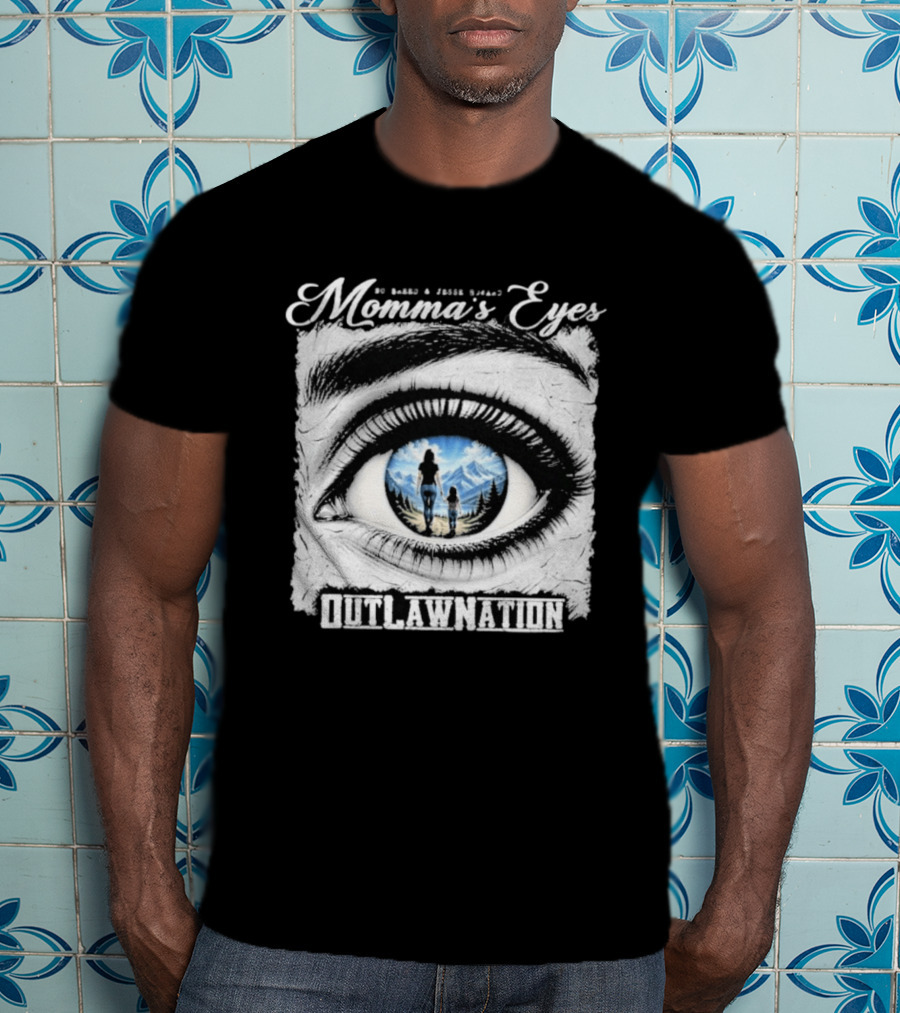 Momma's Eyes Outlaw Nation Country Scene T-Shirt