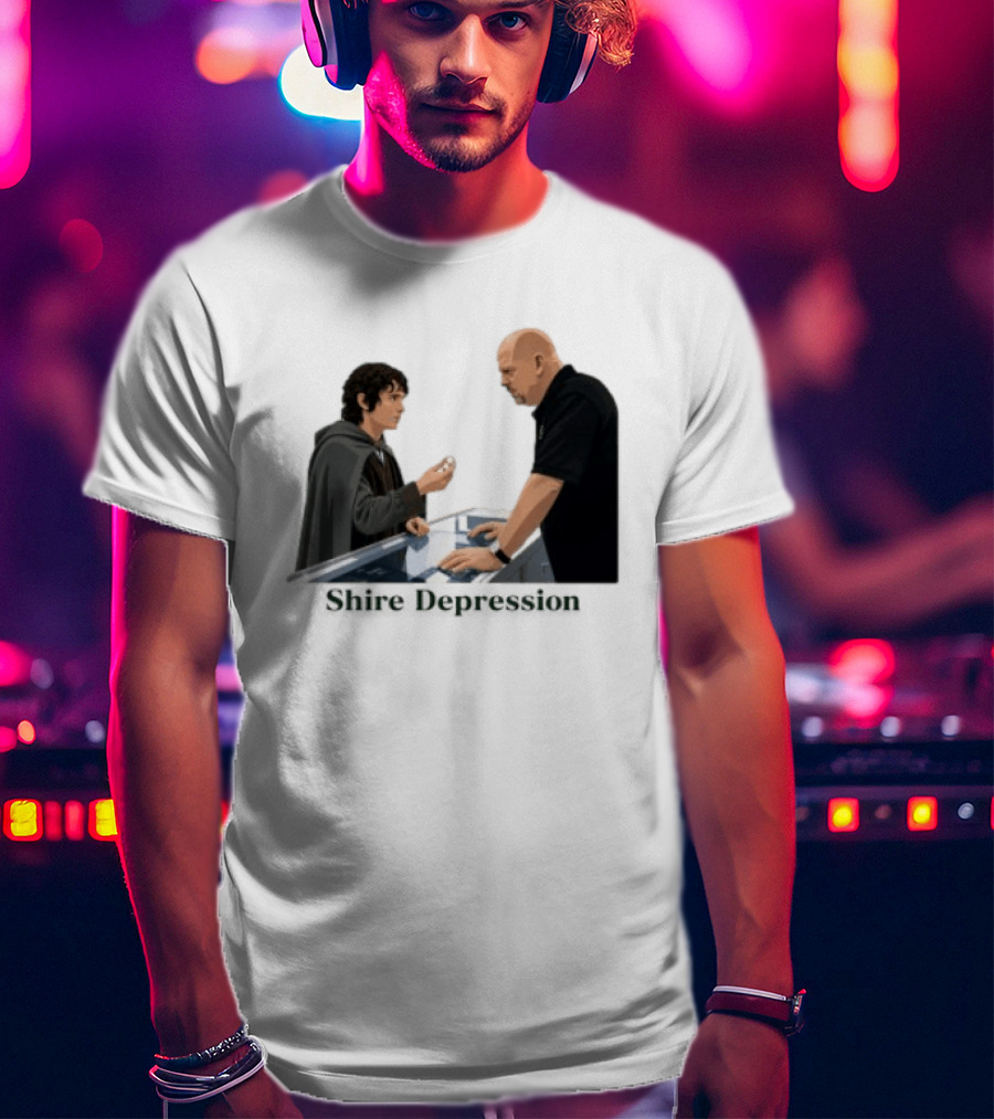 Shire Depression Meme Pawn Shop Exchange T-Shirt