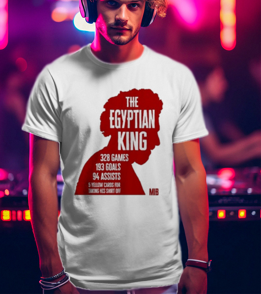 The Egyptian King 328 Games 193 Goals 94 Assists 5 Yellow Cards T-Shirt
