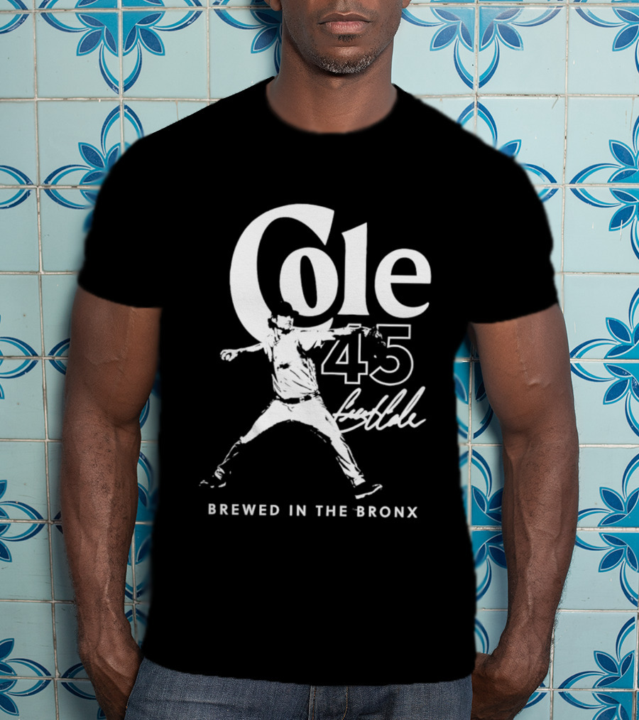 Gerrit Cole 45 Brewed In The Bronx New York Yankees T-Shirt