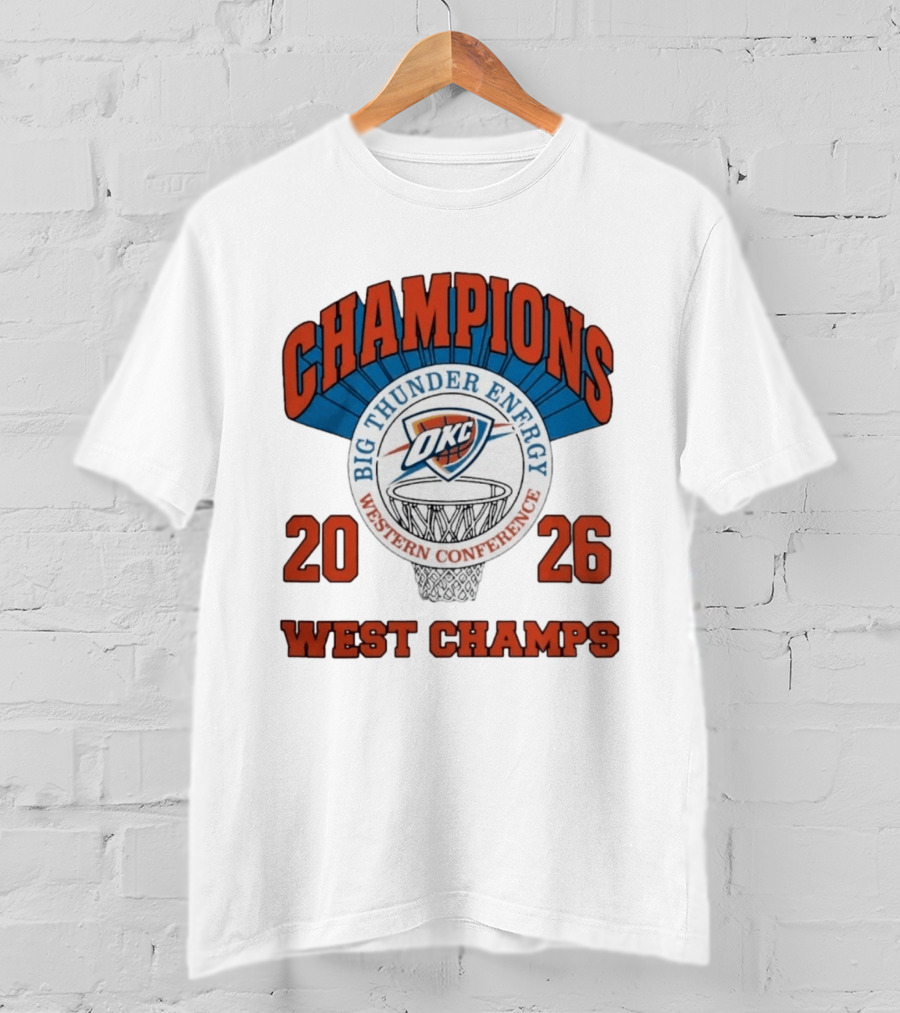 2026 OKC Big Thunder Energy Western Conference Champions T-Shirt