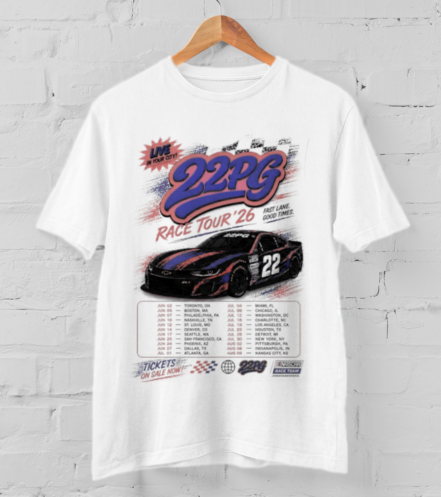 NYC 22PG Race Tour 2026 Fast Lane Good Times Live In Your City T-Shirt