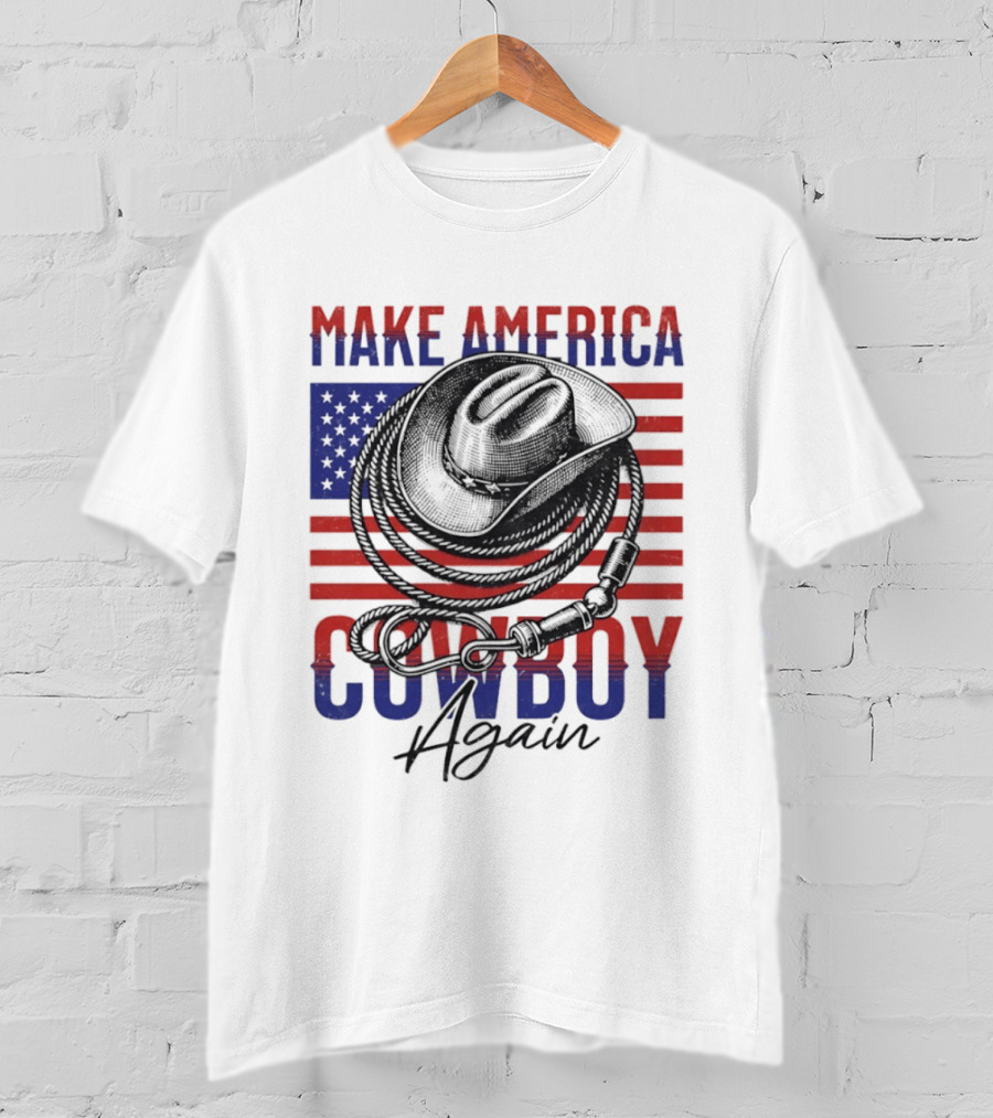 Make America Cowboy Again United States American Flag Hat Lariat T-Shirt
