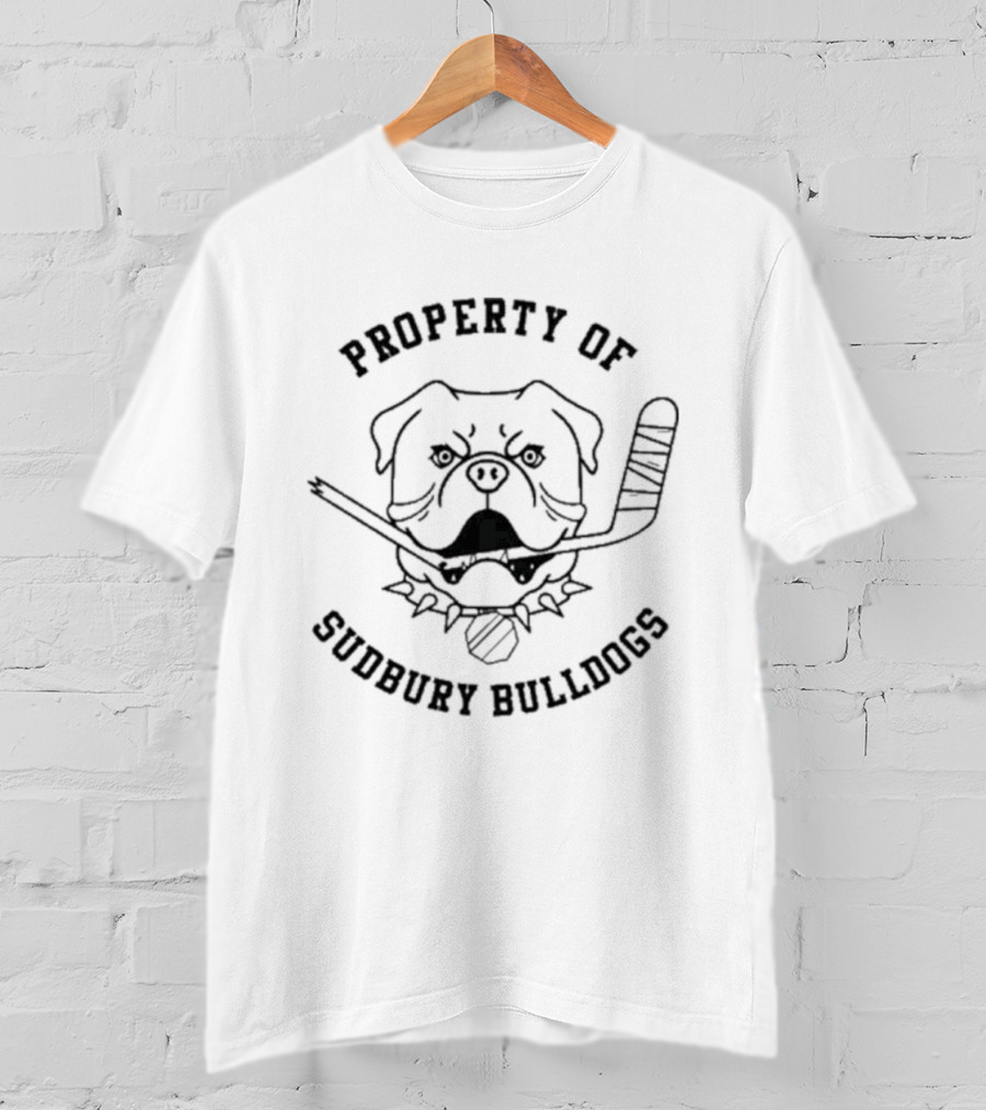 Property Of Sudbury Bulldogs Hockey Cm Punk T-Shirt