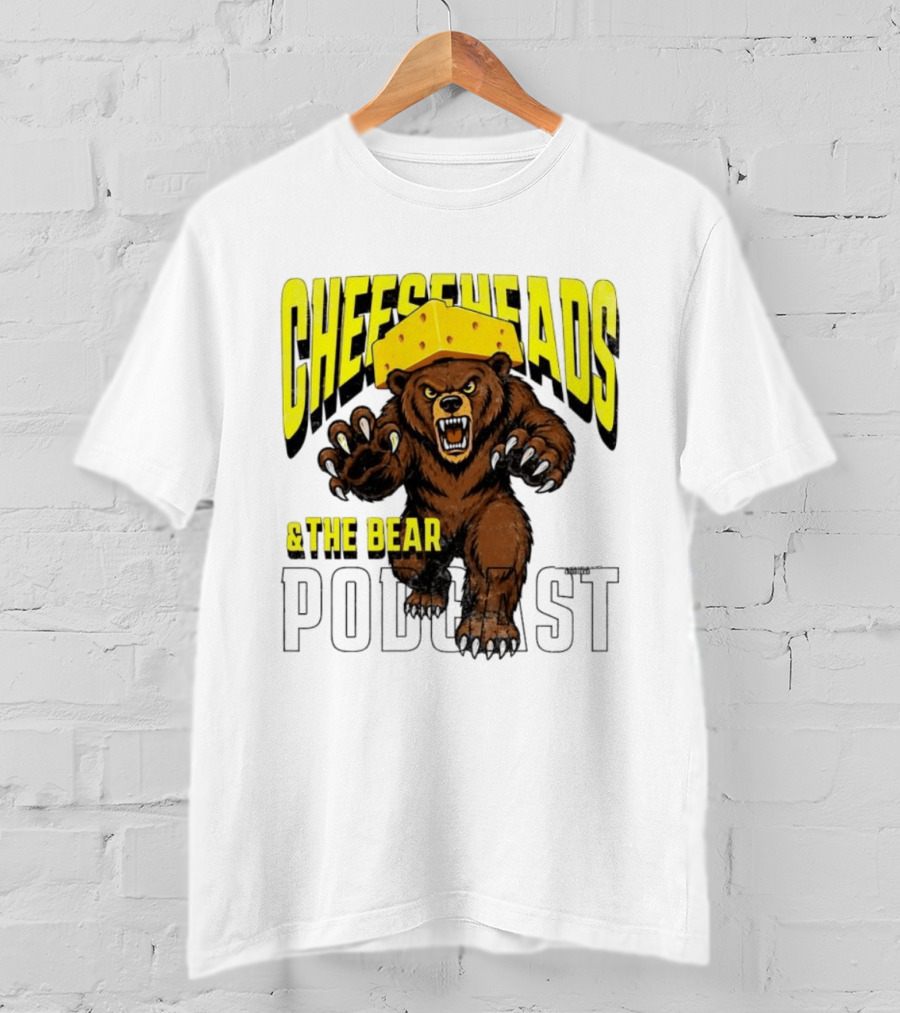 Cheeseheads And The Bear Podcast Bold Cheese Hat Grizzly T-Shirt