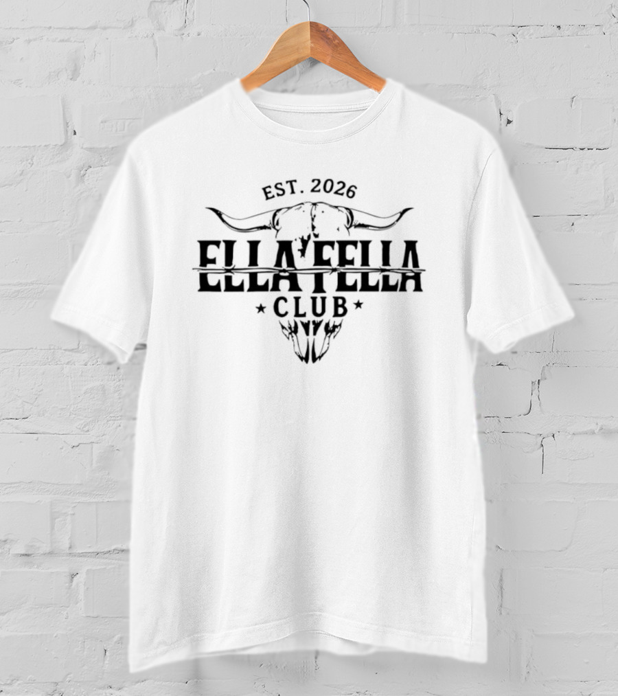 Ella Fella Club Est 2026 Longhorn Skull T-Shirt