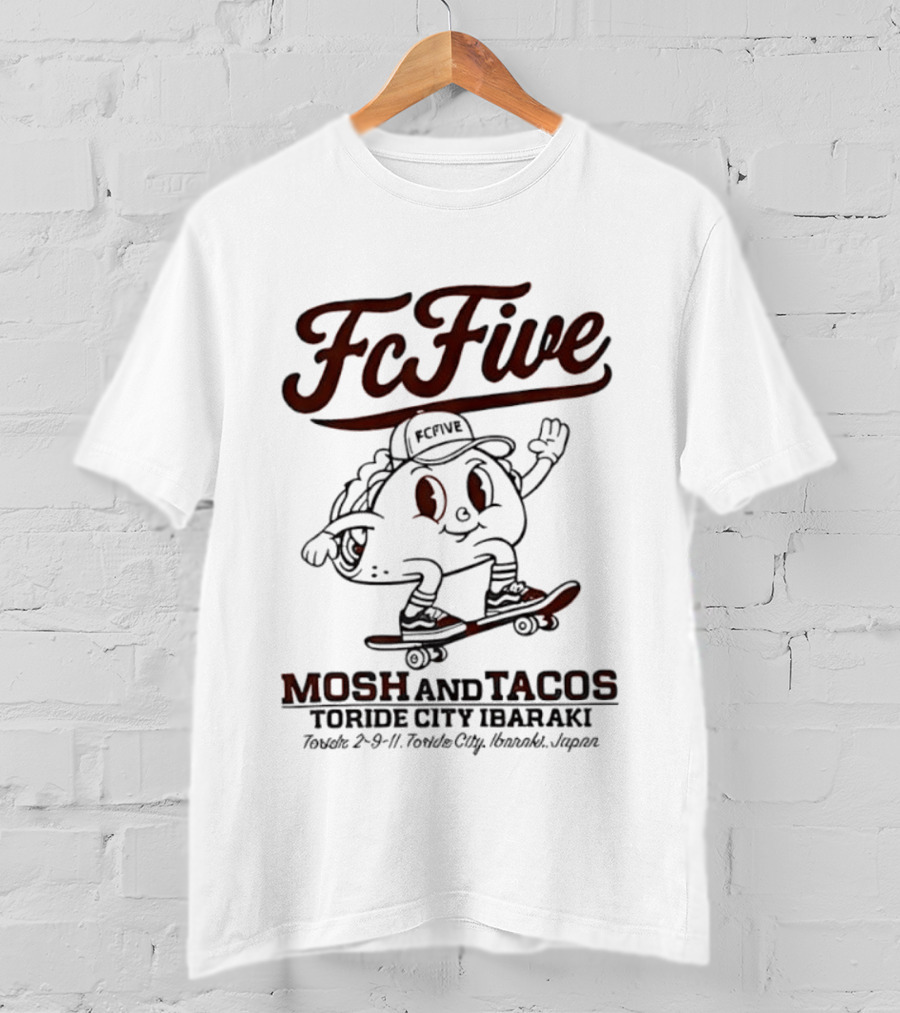 Fc Five Mosh And Tacos Toride City Ibaraki Skating Taco T-Shirt