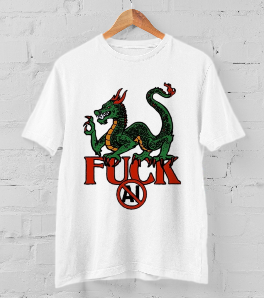 Green Dragon Fuck No AI Symbol With Bold Red T-Shirt