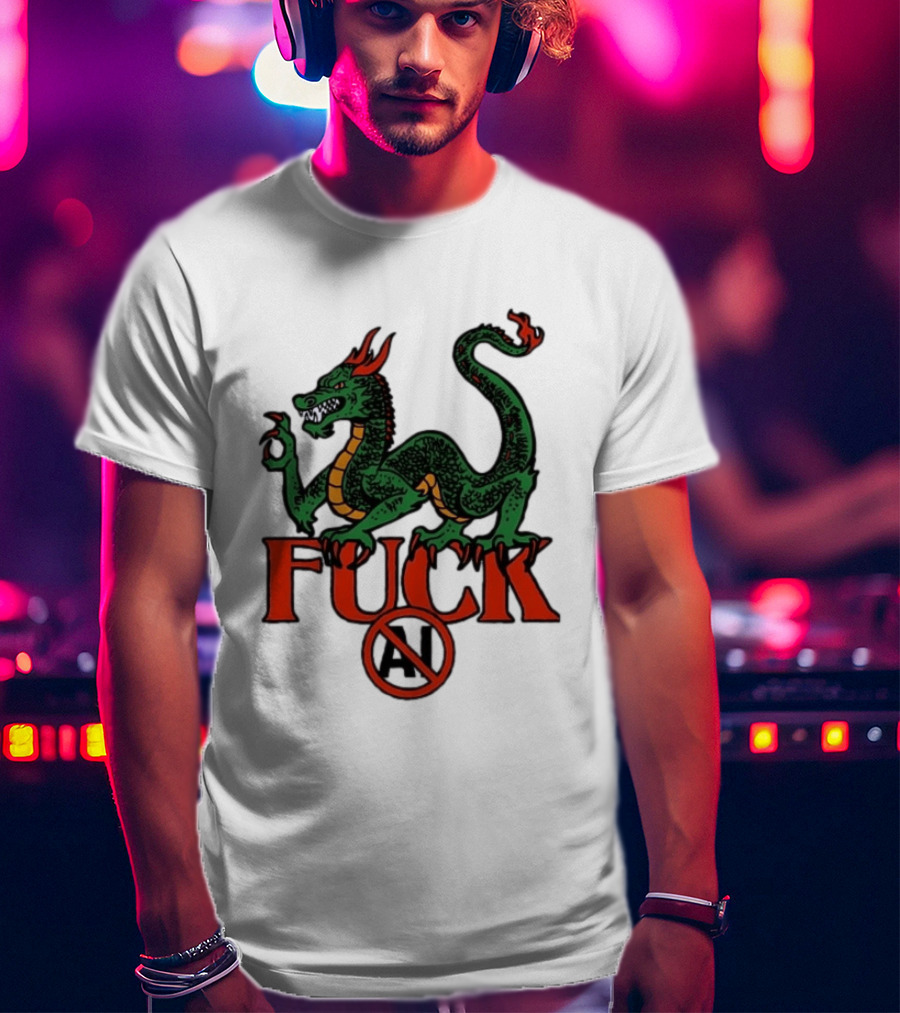 Green Dragon Fuck No AI Symbol With Bold Red T-Shirt