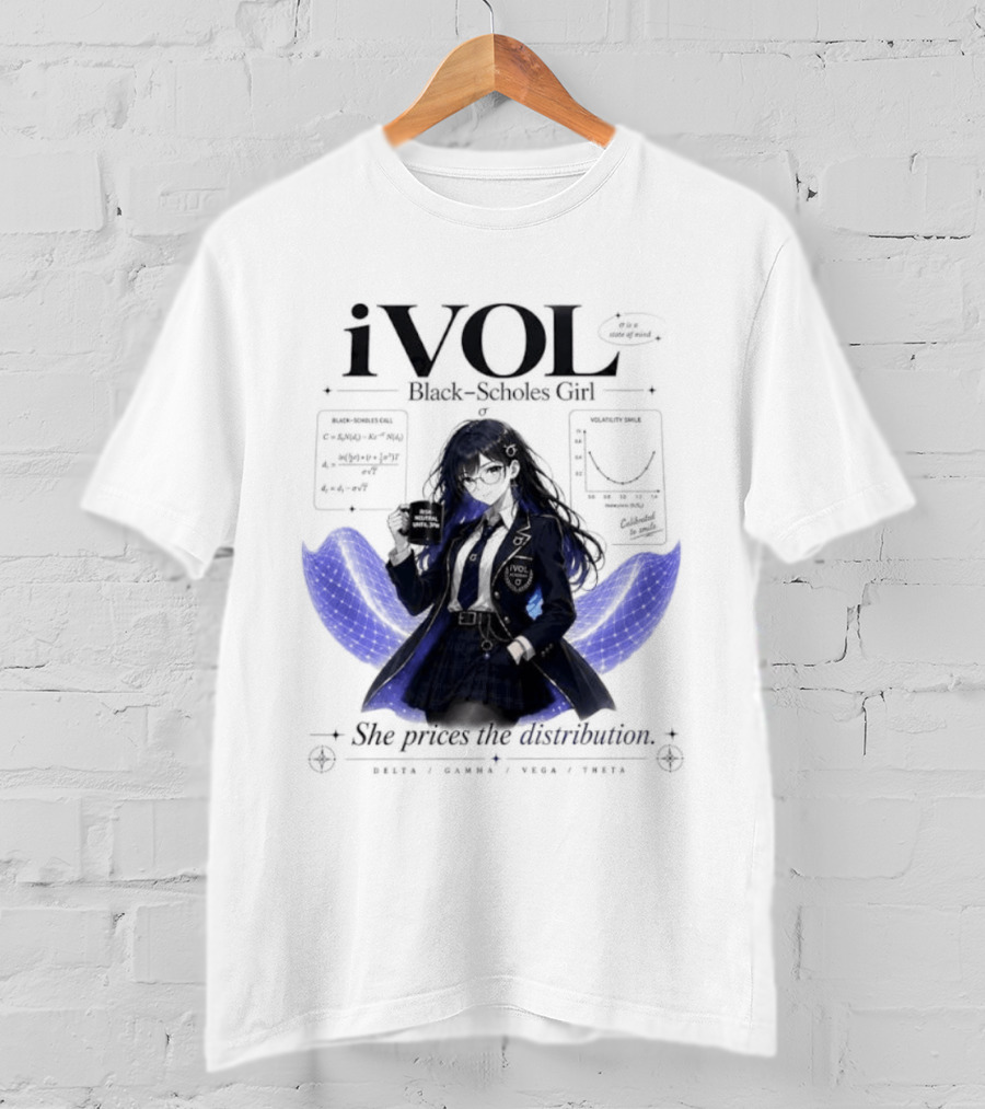IVol Black Scholes Girl She Prices The Distribution Statistics Math Finance Chart T-Shirt