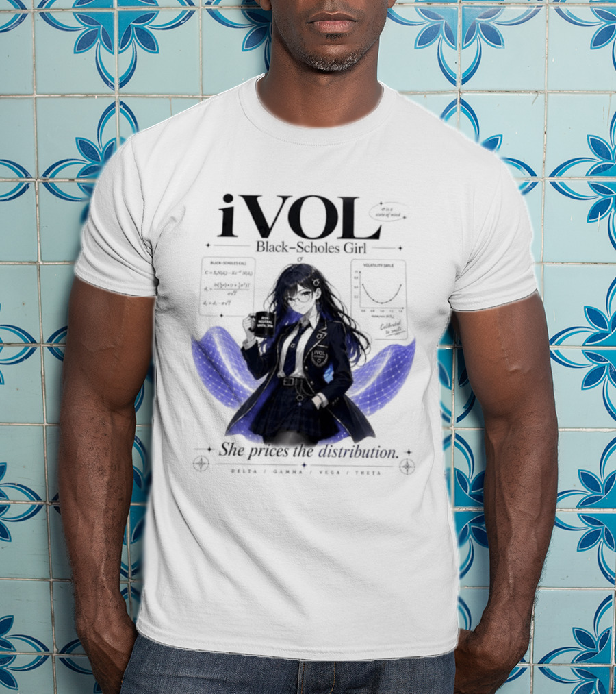 IVol Black Scholes Girl She Prices The Distribution Statistics Math Finance Chart T-Shirt