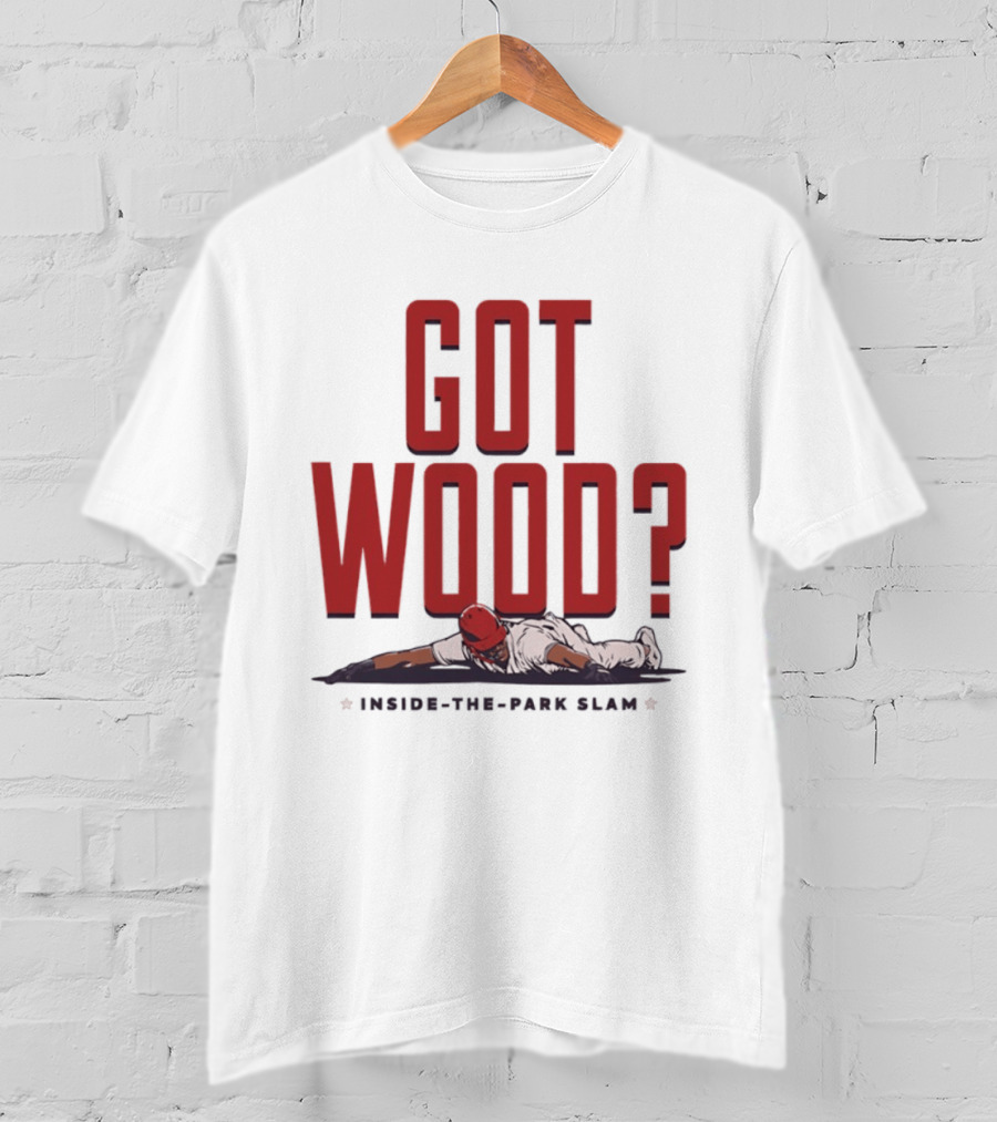 Got Wood Inside The Park Slam T-Shirt