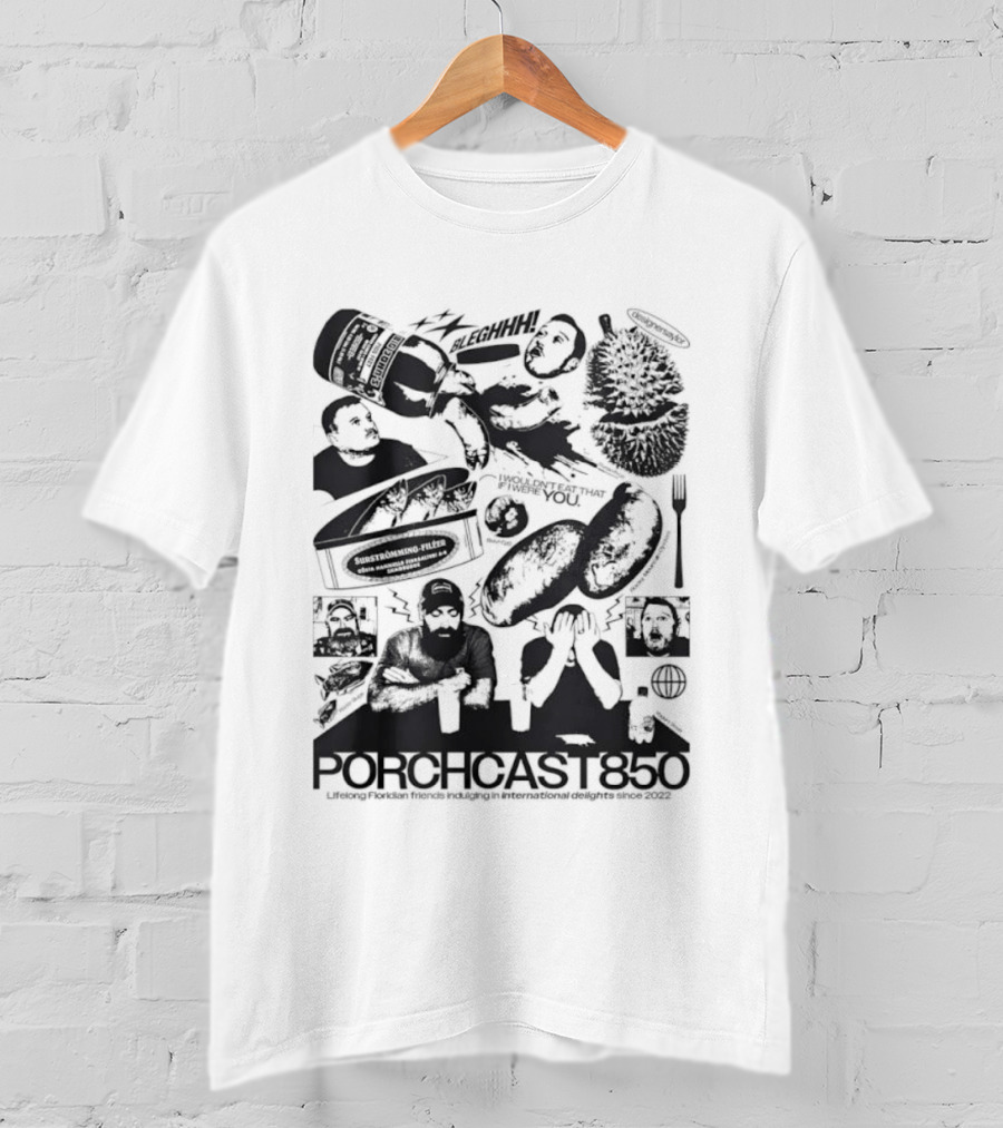 Porchcast850 Lifelong Floridian Friends Indulging In International Delights Since 2022 T-Shirt