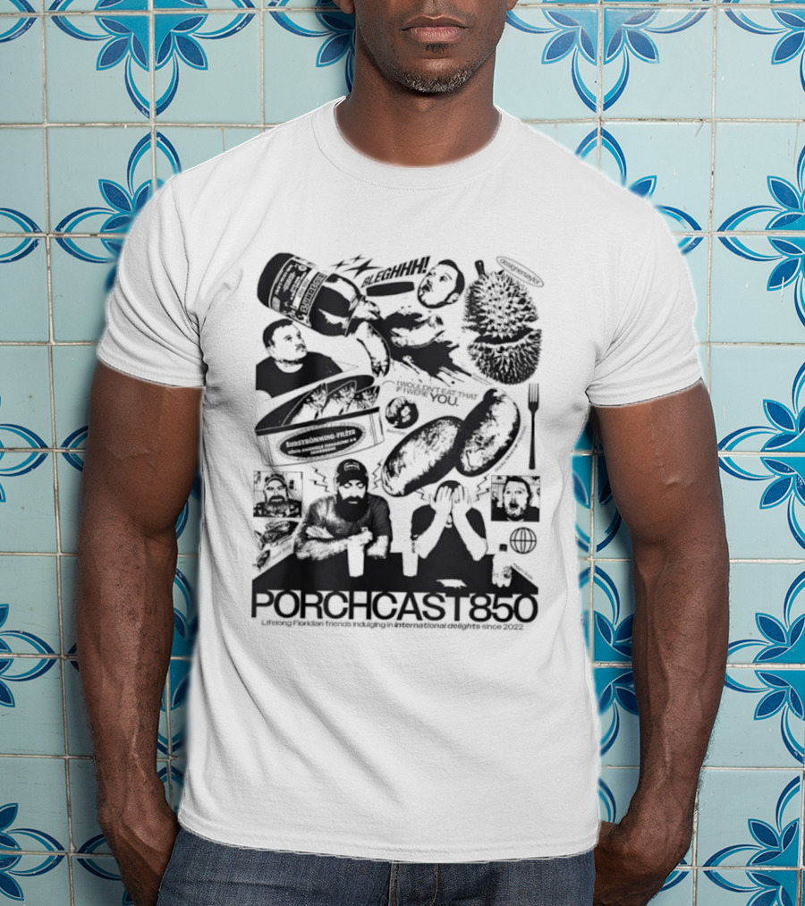 Porchcast850 Lifelong Floridian Friends Indulging In International Delights Since 2022 T-Shirt