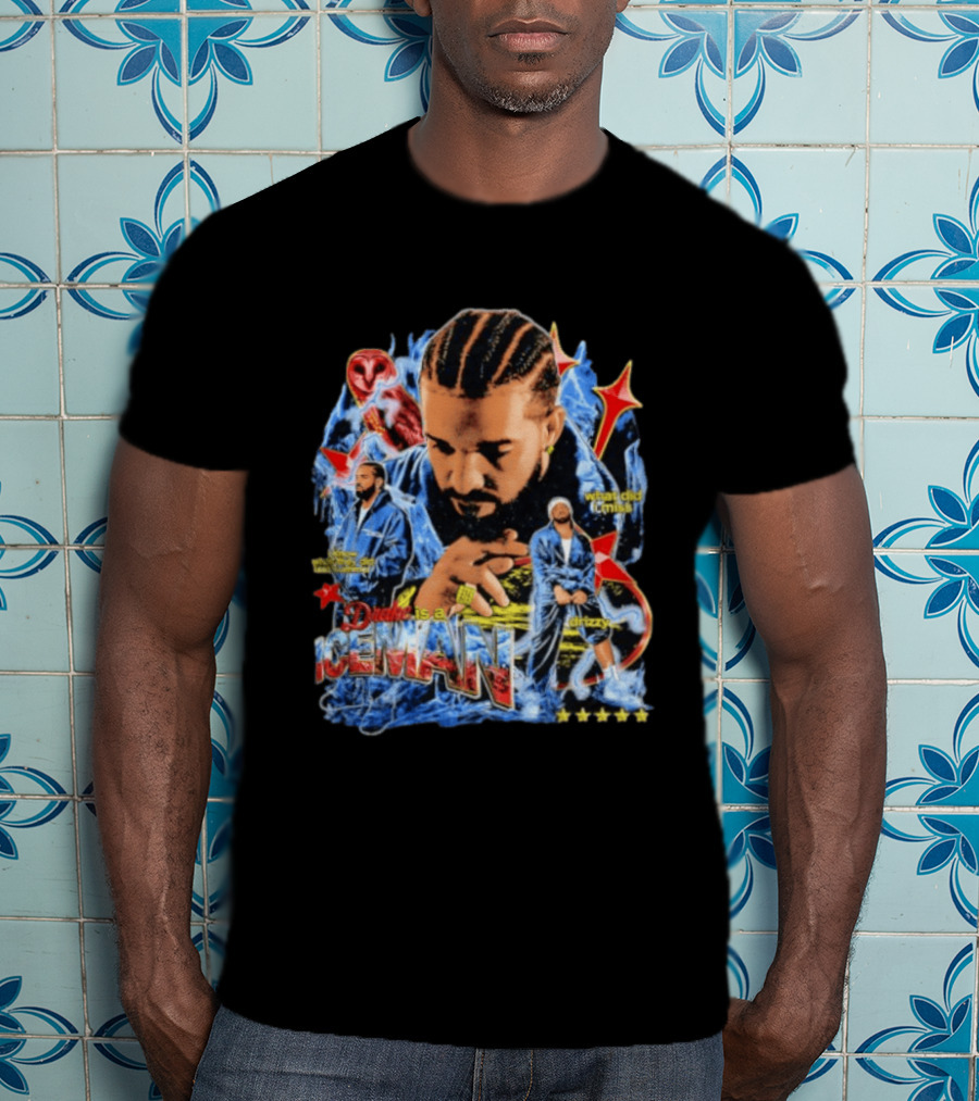 Drake Is A Iceman What Did I Miss Drizzy Music Style Star T-Shirt