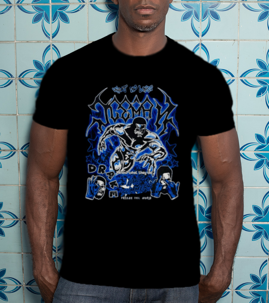 What Did I Miss Drake Know What They Did Freeze World Summers T-Shirt