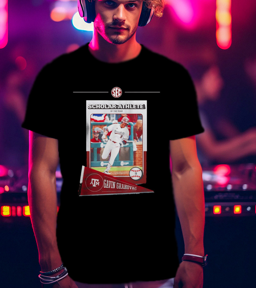 Texas A&M Gavin Grahovac SEC Scholar Athlete Baseball 2026 T-Shirt