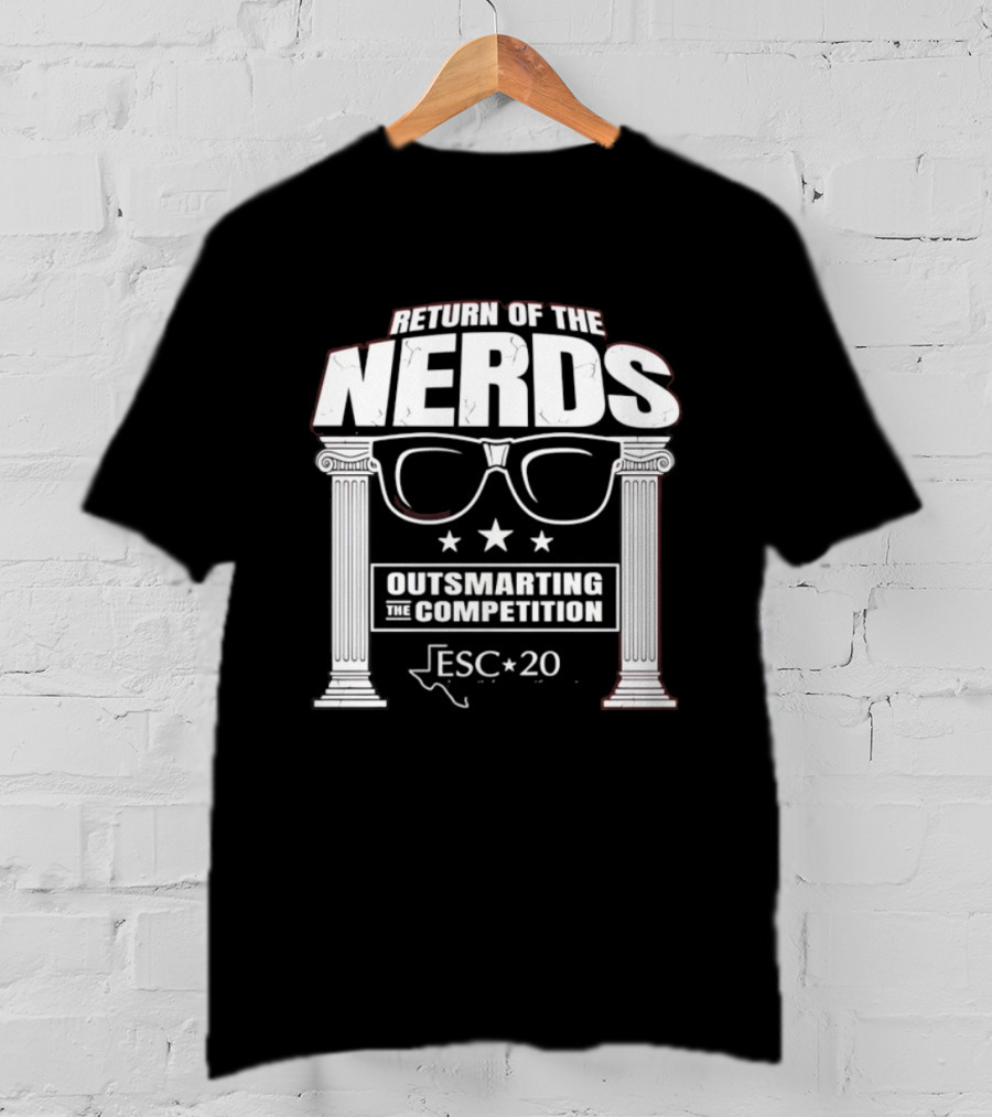 Return Of The Nerds ESC 20 Outsmarting The Competition T-Shirt