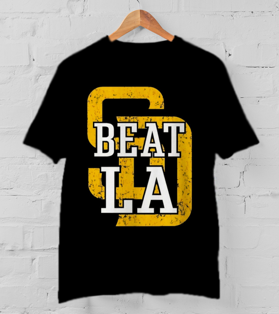 San Diego Padres Beat LA Dodgers Victory T-Shirt