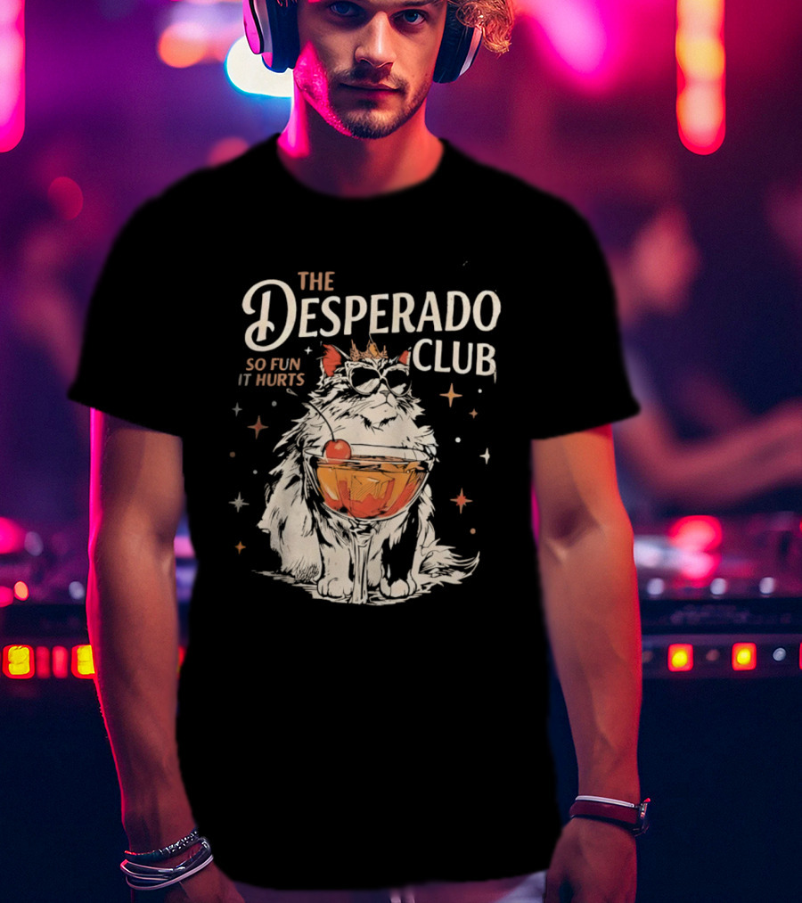 The Desperado Club So Fun It Hurts With Princess Donut T-Shirt