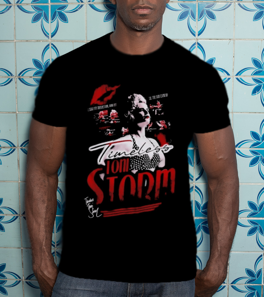Timeless Toni Storm I Am The Starlet All Elite Wrestling T-Shirt