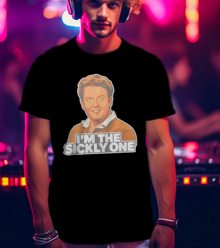 Brennan Lee Mulligan I'm The Sickly One T-Shirt