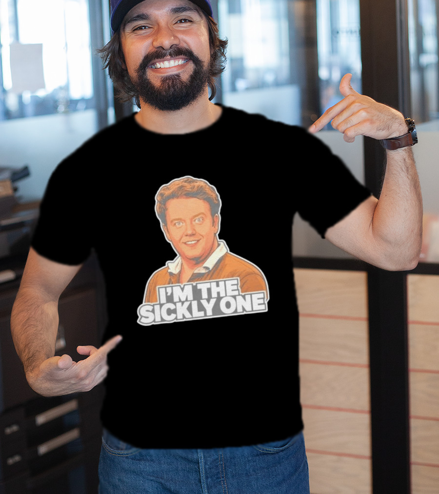 Brennan Lee Mulligan I'm The Sickly One T-Shirt