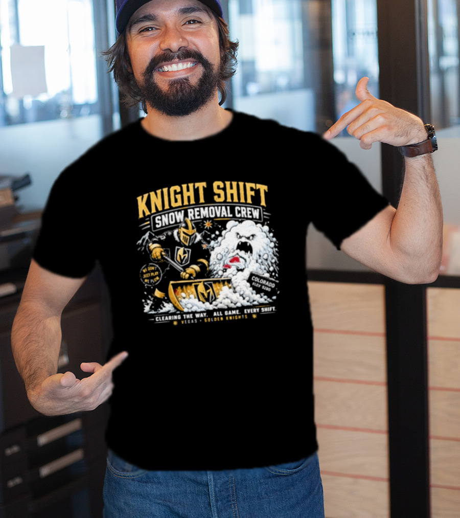 Vegas Golden Knights Knight Shift Snow Removal Crew Vs Colorado Avalanche Snow Battle T-Shirt