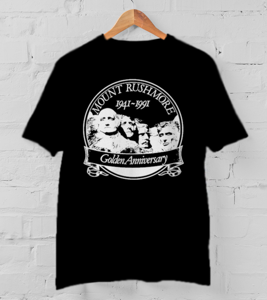 Mount Rushmore 1941 1991 Golden Anniversary T-Shirt
