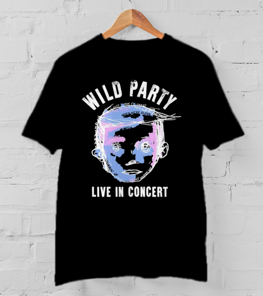 Wild Party Live In Concert Lo Fi First Night Too Short T-Shirt