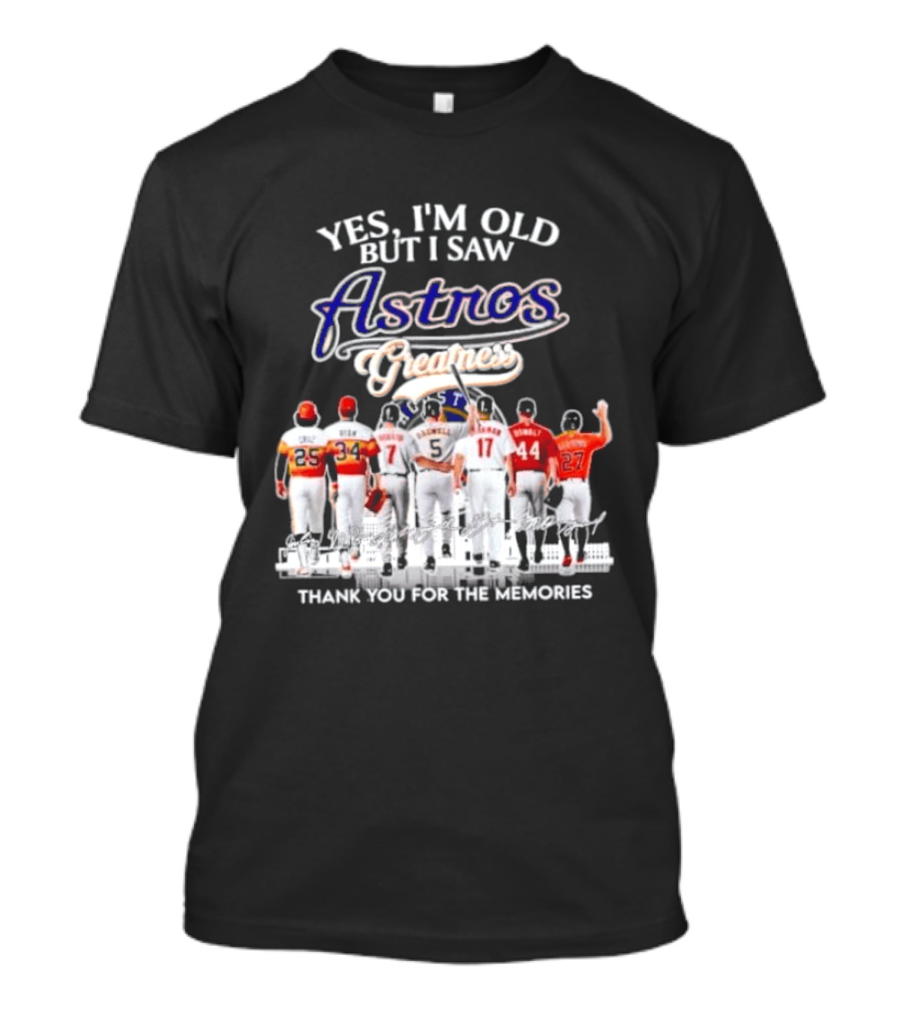 Yes I'm Old But I Saw Astros Greatest Thank You For The Memories T-Shirt