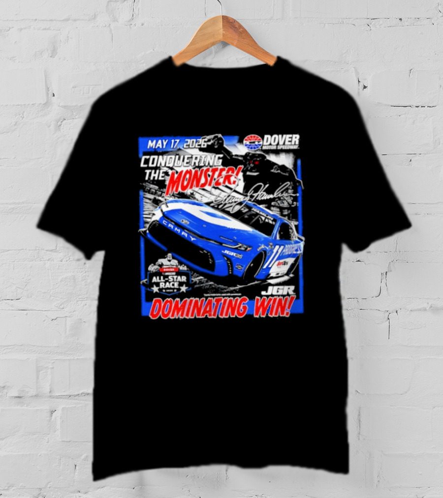 Denny Hamlin May 17 All Star Monster Dominating Win NASCAR Race Autographed T-Shirt