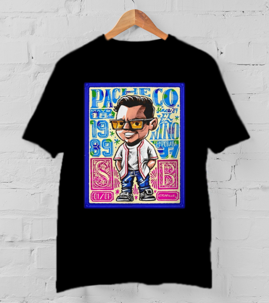 Pacheco El Nino Mayo 18 1989 Temporada Since 89 Atrapaluz T-Shirt