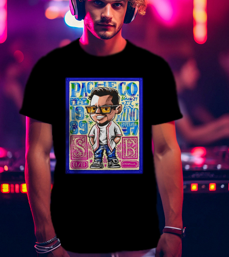 Pacheco El Nino Mayo 18 1989 Temporada Since 89 Atrapaluz T-Shirt