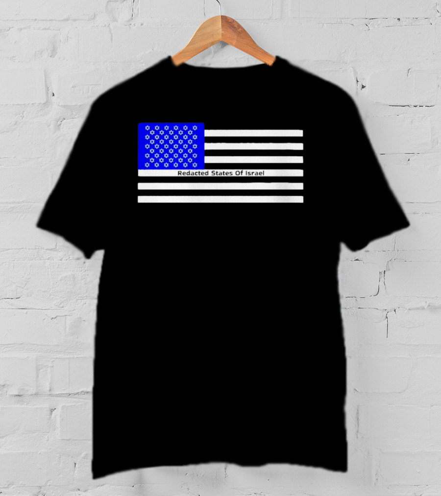 Redacted States Of Israel Flag With Stars And Stripes T-Shirt