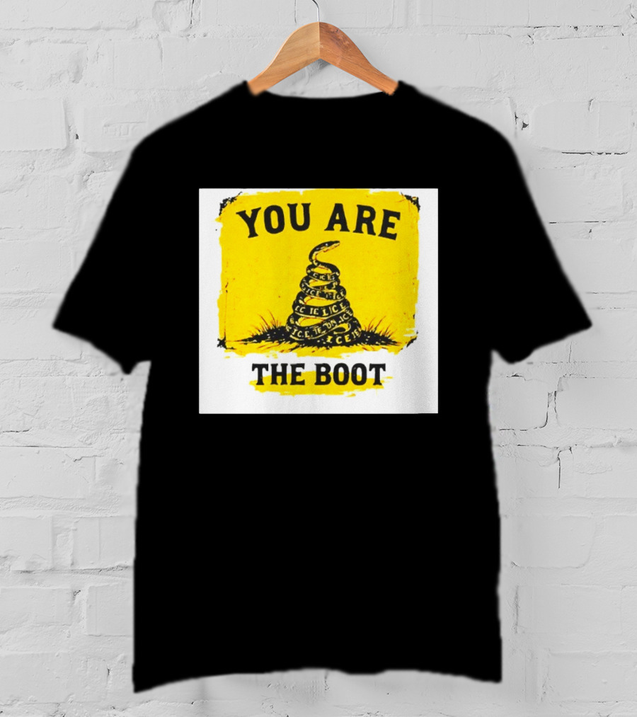You Are The Boot ICE Gadsden Snake Yellow T-Shirt