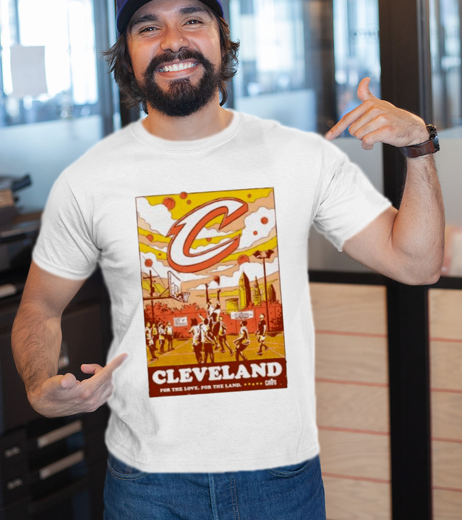 Cleveland Cavaliers Cavs Let Em Know For The Love For The Land T-Shirt