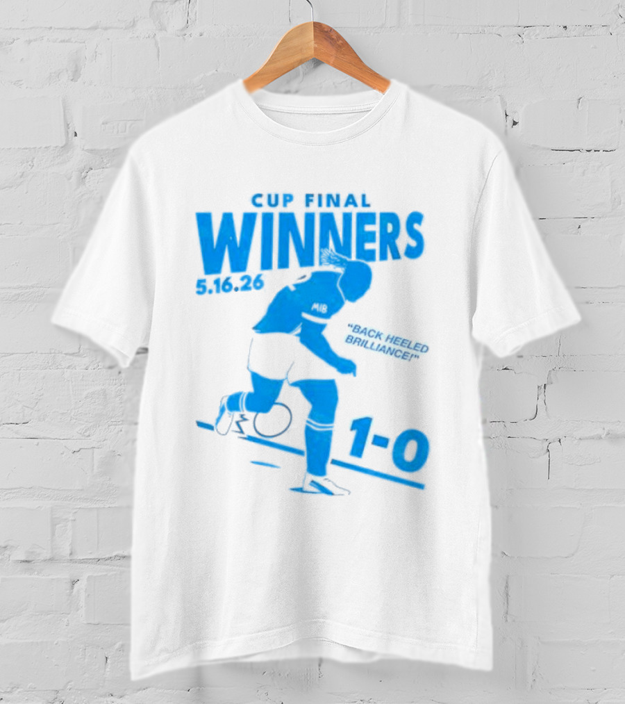 Cup Final Winners 2026 Back Heeled Brilliance 1 0 T-Shirt