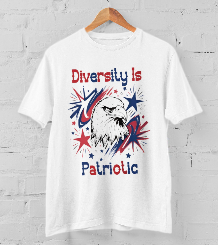 Diversity Is Patriotic Eagle Stars Fourth Of July T-Shirt