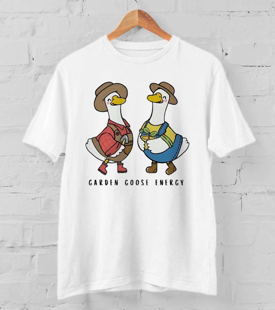 Garden Goose Energy Funny Gardening Goose Duo T-Shirt