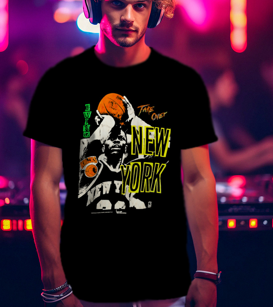 Ewing Knicks Take Over New York Game 1 T-Shirt