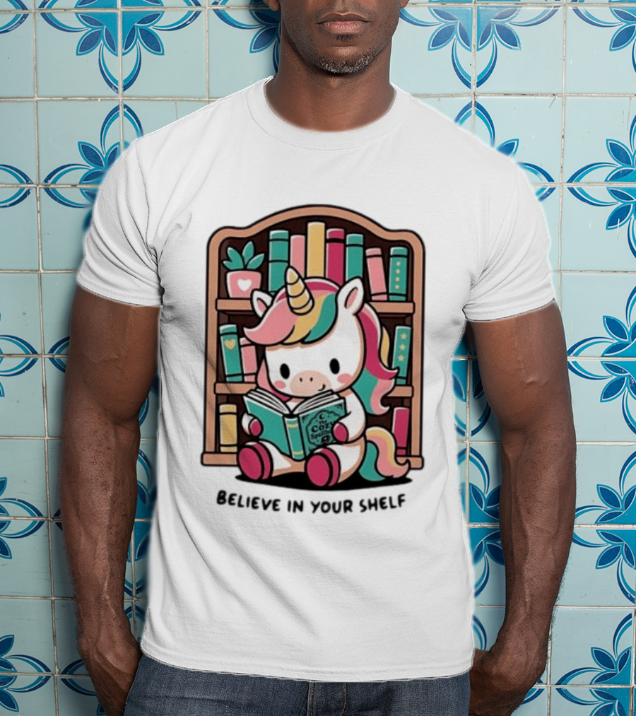 Unicorn Reading Believe In Your Shelf Bookshelf Magic T-Shirt